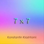 Konstantin Klashtorni - 7 X 7 (2020) FLAC