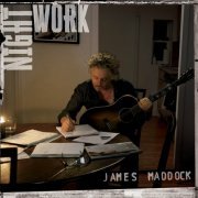 James Maddock - Night Work (2023)