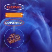 Gong - Shapeshifter (1992)
