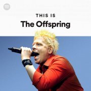 The Offspring - This is The Offspring. The Essential Tracks, All In One Compilation (2023) MP3