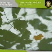 Emmanuelle Guigues - Voyage d'Allemagne (2016) [Hi-Res]