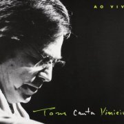 Antonio Carlos Jobim - Tom Canta Vinicius Ao Vivo (2000)