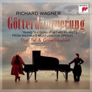 Duo Tal & Groethuysen - Richard Wagner: Götterdämmerung (Transcriptions du Vaisseau fantôme, Crépuscule des dieux, Tannhaüser, Tristan) (2013)