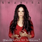 Shakira - Dónde Están los Ladrones (1998)