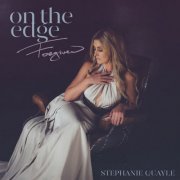 Stephanie Quayle - On the Edge: Forgiven (2024) [Hi-Res]