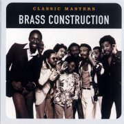 Brass Construction - Classic Masters (2002) FLAC