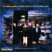 The Blues Band - Scratchin' On My Screen (2000) [CD Rip]