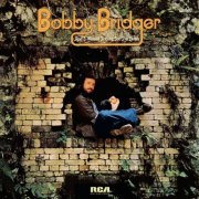 Bobby Bridger - And I Wanted To Sing For The People (2023) [Hi-Res]