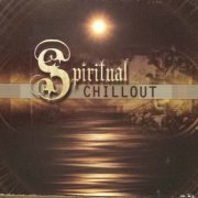 VA - Spiritual Chillout (2004)