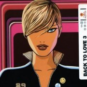 VA - Back To Love 3 [2CD] (2001)