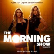 Carter Burwell - The Morning Show, Season 3 (Apple TV+ Original Series Soundtrack) (2023) [Hi-Res]