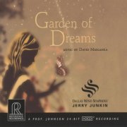 Dallas Wind Symphony & Jerry Junkin - Maslanka: Garden of Dreams (2006)