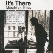 Motohiko Hino - It’s There (1995) [CD-Rip]