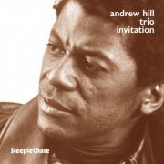 Andrew Hill - Invitation (1975/1992) FLAC