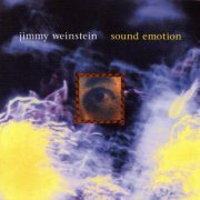 Jimmy Weinstein - Sound Emotion (1998)