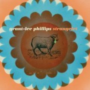 Grant Lee Phillips - Strangelet (2007)