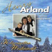 Henry Arland - Klarinetten-Weihnacht Klarinetten-Weihnacht (1994)