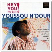 Youssou N'Dour - Hey You! The Best of Youssou N'Dour (1993)