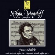 Nikita Magaloff - Franz Schubert (Remastered) (2023) [Hi-Res]