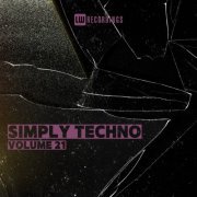 VA - Simply Techno, Vol. 21 (2024) FLAC