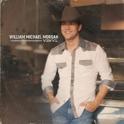 William Michael Morgan - Vinyl (2016)