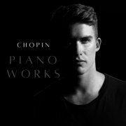 Jimmy Gordon - Chopin - Piano Works (2024)
