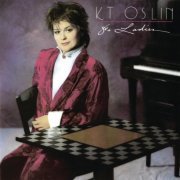 K.T. OSLIN - 80s Ladies (1987)