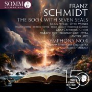 VA - Franz Schmidt: the Book With Seven Seals; Symphony No. 4 (2024) [Hi-Res]