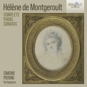 Simone El Oufir Pierini - De Montgeroult: Complete Piano Sonatas (2023) [Hi-Res]