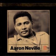 Aaron Neville - Warm Your Heart (1990) [2011]