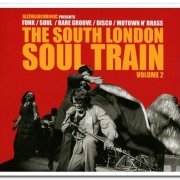 VA - The South London Soul Train, Vol. 2 (2017)