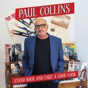 Paul Collins - Stand Back and Take a Good Look (2024) [Hi-Res]