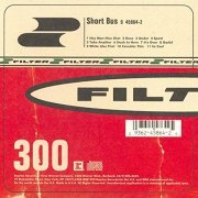Filter - Short Bus (Expanded Edition) (1995/2019)