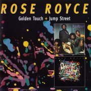 Rose Royce - Golden Touch / Jump Street (2011) CD-Rip