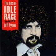The Idle Race - The Best Of The Idle Race (Featuring Jeff Lynne) (1990)