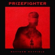 Matthew Mayfield - Prizefighter (2024)