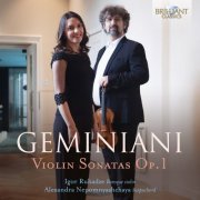 Igor Ruhadze & Alexandra Nepomnyashchaya - Geminiani: Violin Sonatas, Op. 1 (2022) [Hi-Res]