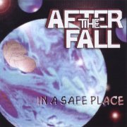 After the Fall - In a Safe Place (1997)