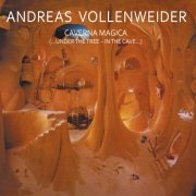 Andreas Vollenweider - Caverna Magica (1982) [Hi-Res]