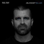 Paul Fahy - Almost Blue (2020)