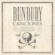 Bunbury - Canciones 1987-2017 (Remaster 2018) (2018)