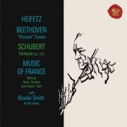 Jascha Heifetz - Heifetz plays Beethoven, Schubert, Music of France (2016) [Hi-Res]