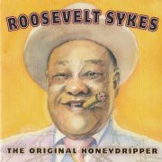 Roosevelt Sykes ‎– The Original Honeydripper (Reissue, Remastered) (1978/2013)