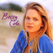 Beccy Cole - Beccy Cole (1997)