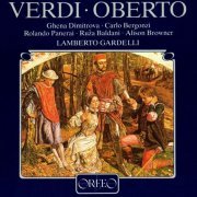 Lamberto Gardelli, Munich Radio Symphony Orchestra - Verdi: Oberto, conte di San Bonifacio (1984)
