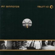 Ian Simmonds - Return to X (2001)
