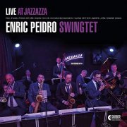 Enric Peidro Swingtet - Live at Jazzazza (2021) Hi Res