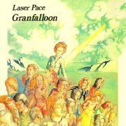Laser Pace - Granfalloon (Reissue) (1977/2008)