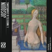 Cut Circle, Jesse Rodin - Josquin: I. Motets & chansons (2023) [Hi-Res]