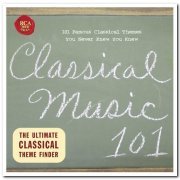 VA - Classical Music 101 (2004)